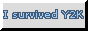 i survived y2k i survived y2k